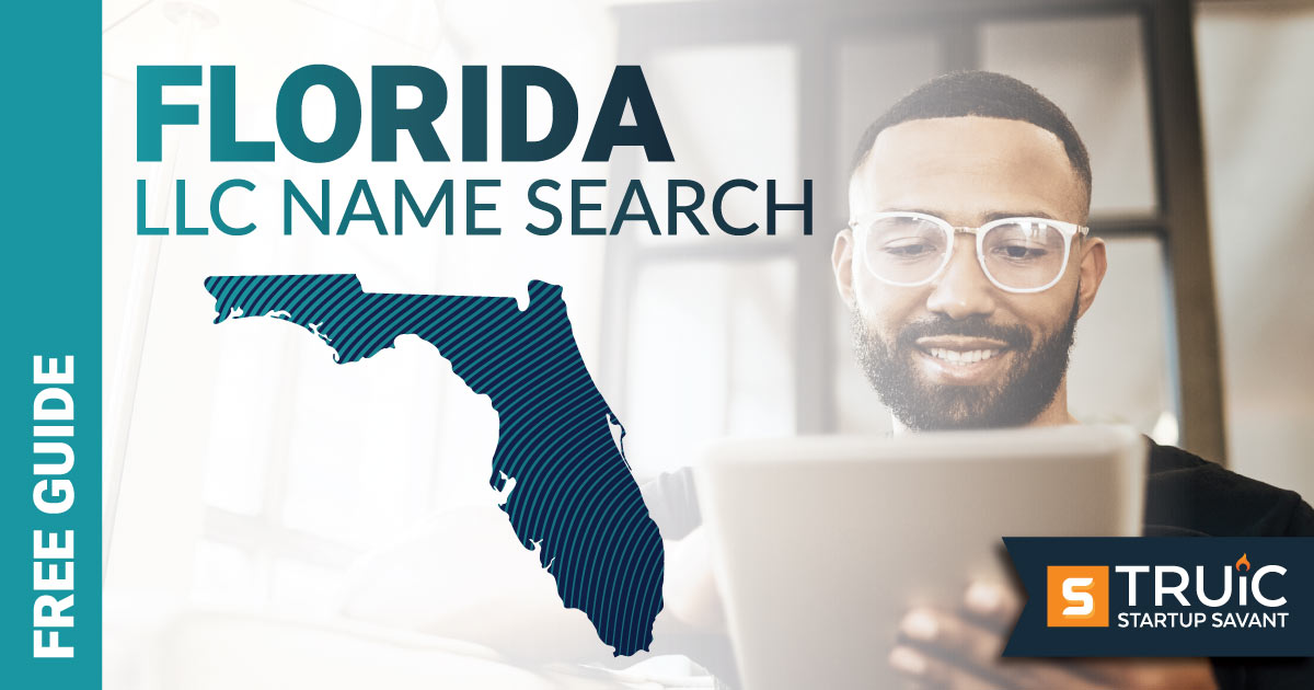 Learn how to complete a Florida LLC name search