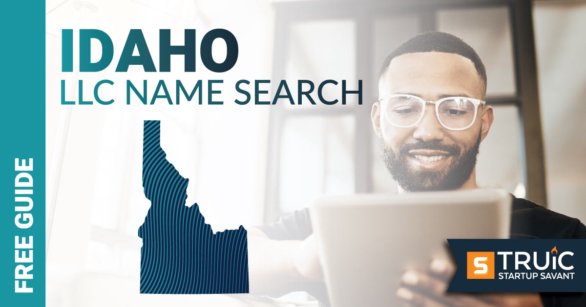 Learn how to complete a Idaho LLC name search
