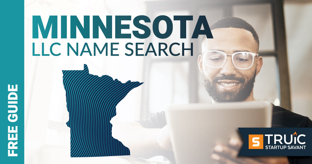 Learn how to complete a Minnesota LLC name search