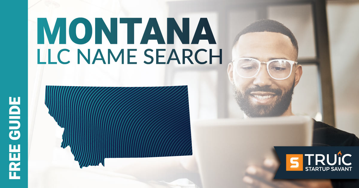 Learn how to complete a Montana LLC name search