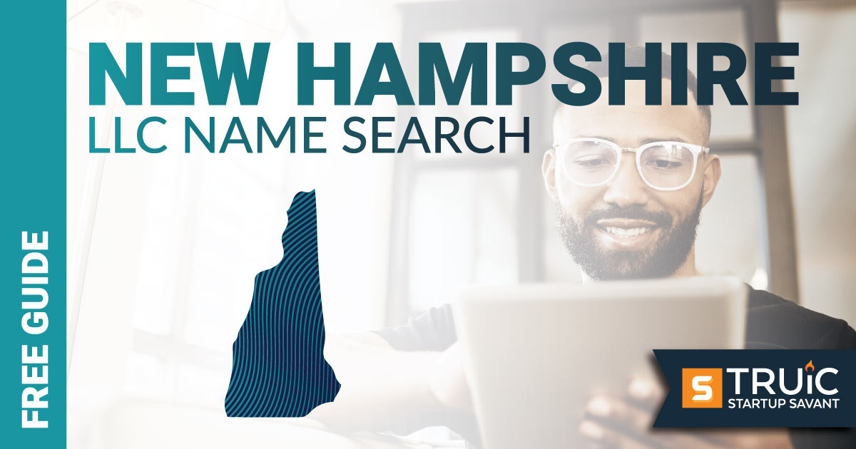 Learn how to complete a New Hampshire LLC name search