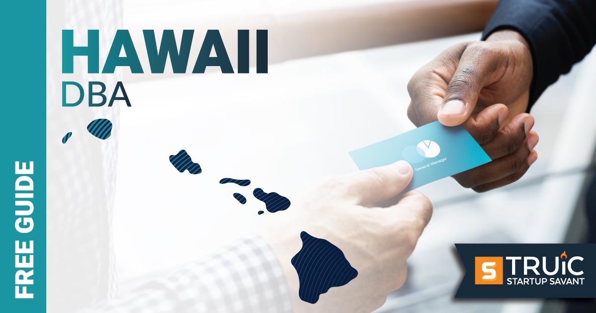 Learn how to file a DBA in Hawaii.