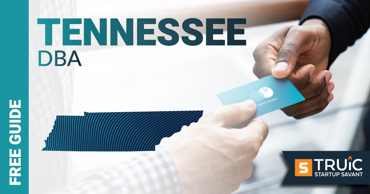 Learn how to file a DBA in Tennessee