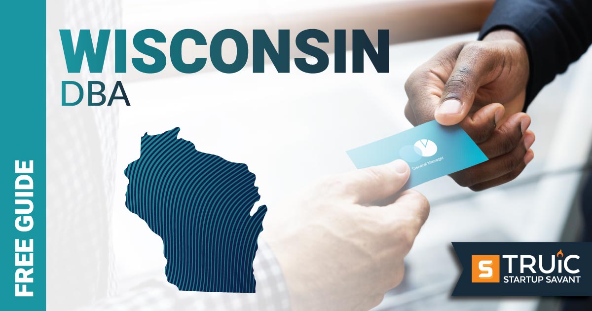 Learn how to file a DBA in Wisconsin