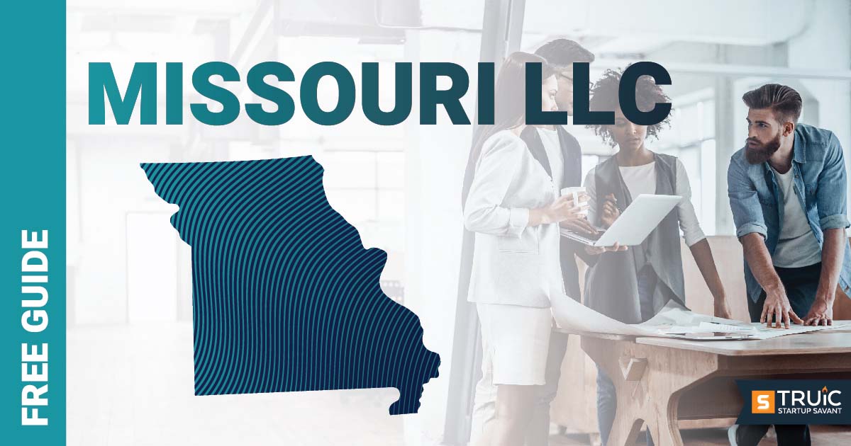 Learn how to form an LLC in Missouri.