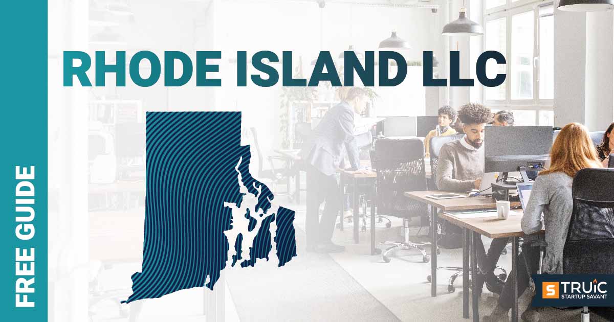 Learn how to form an LLC in Rhode Island