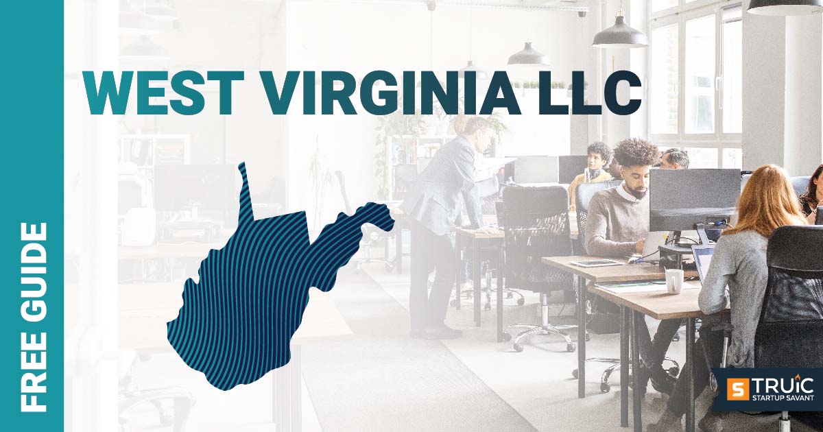 Learn how to form an LLC in West Virginia