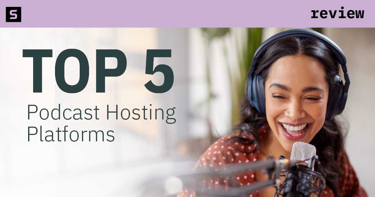 Man conducting a podcast with the words Top 5 Podcast Platforms.