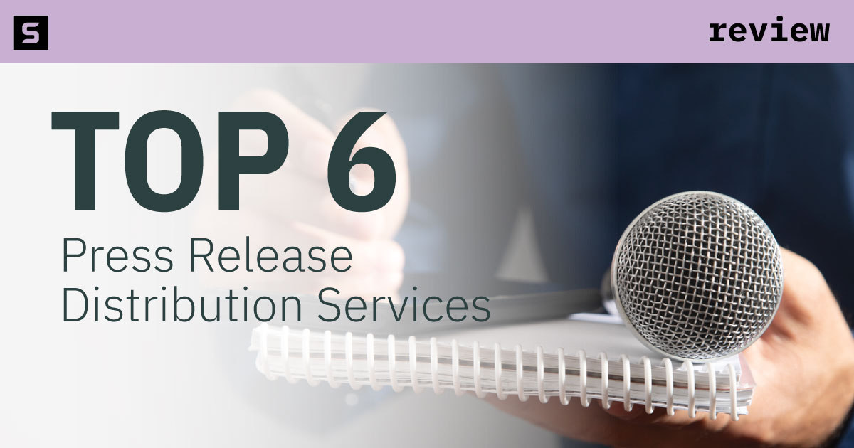Best Press Release Distribution Services Review.