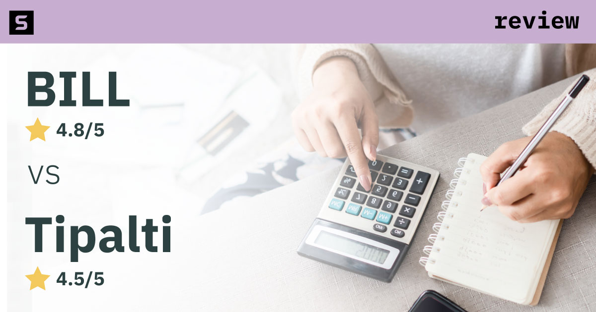 BILL vs Tipalti review.