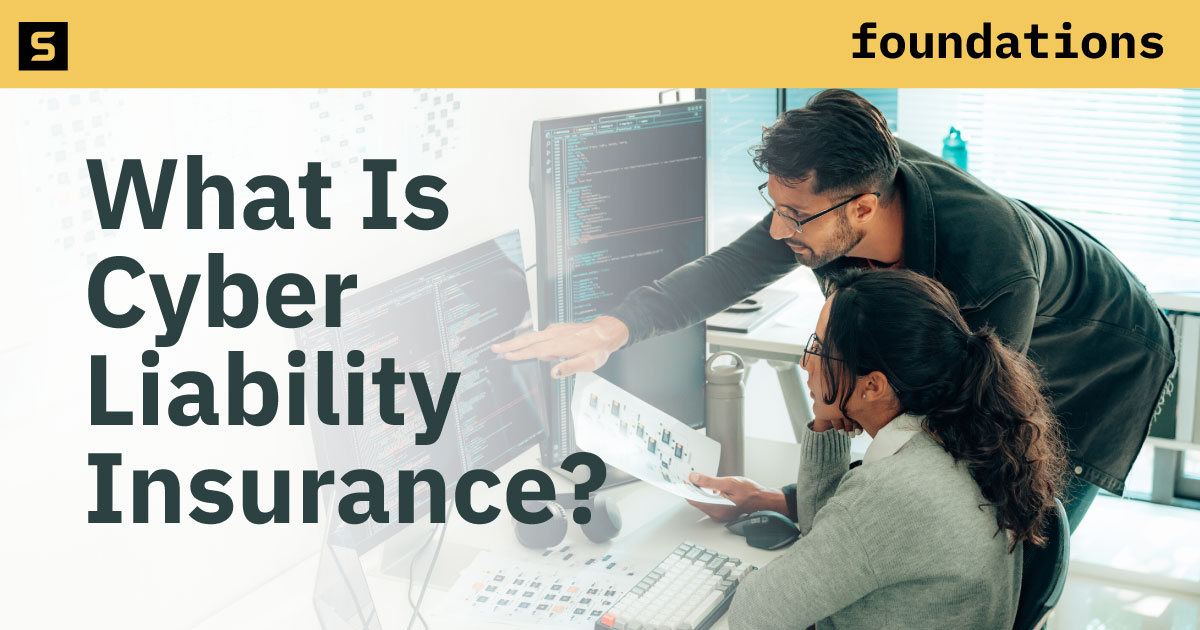 What Is Cyber Liability Insurance?
