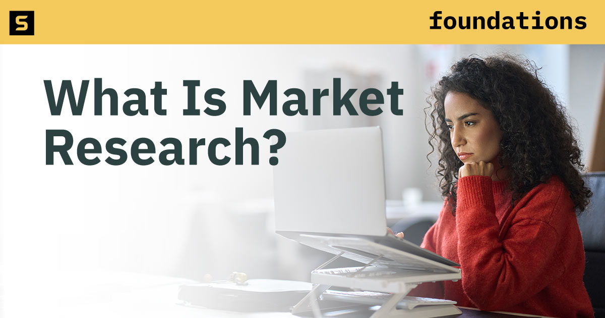 What Is Market Research?