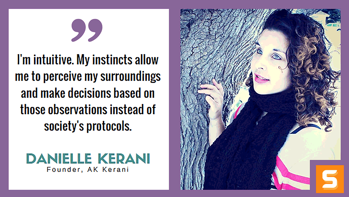 Danielle Kerani Interview