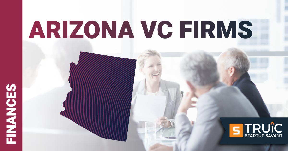 Top Venture Capital Firms in Arizona Article.