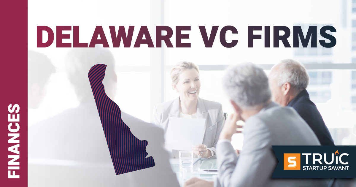 Top Venture Capital Firms in Delaware Article.
